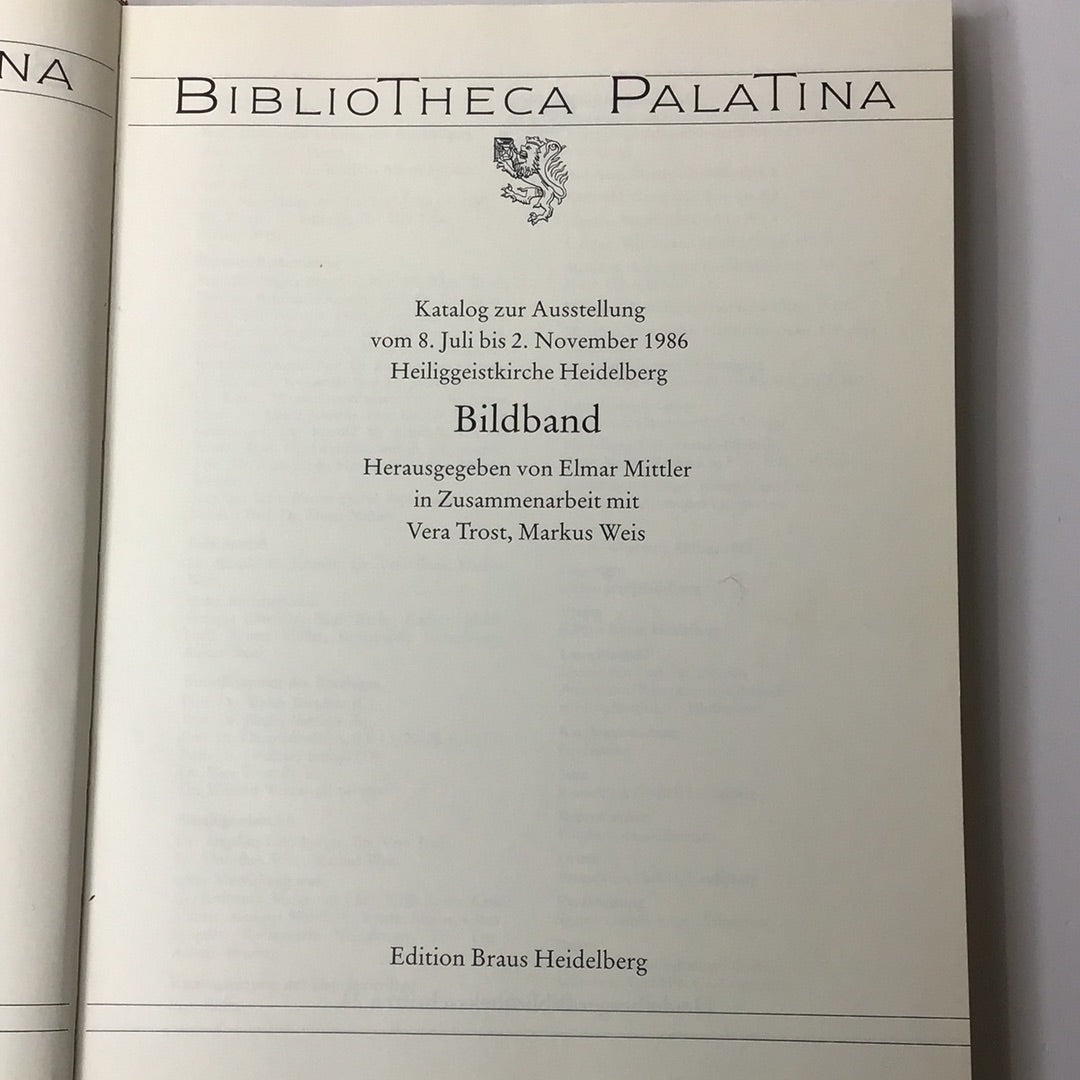 Bibliotheca Palatina Katalog zur Ausstellung vom 8. Juli bis 2. November 1986