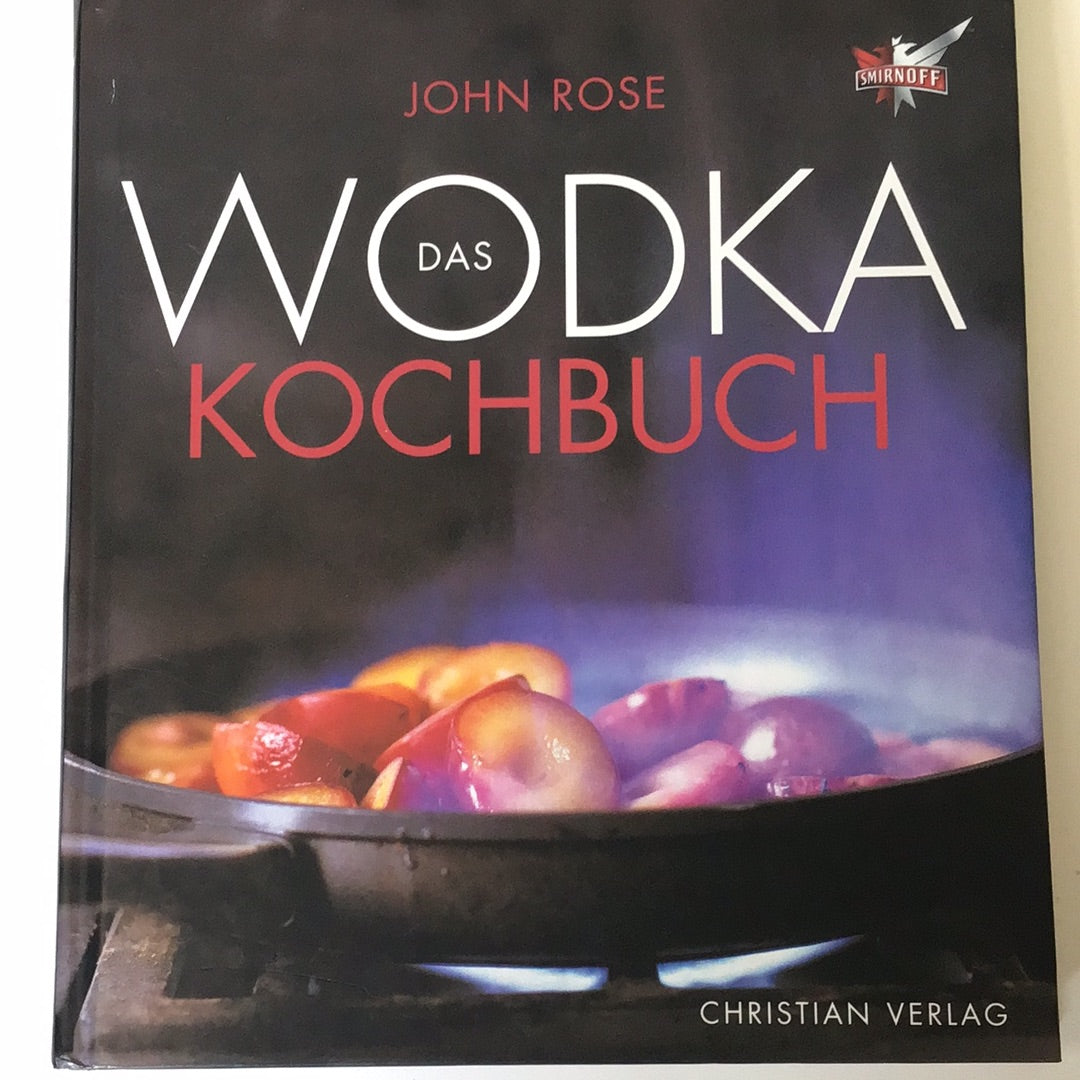 Das Wodka Kochbuch