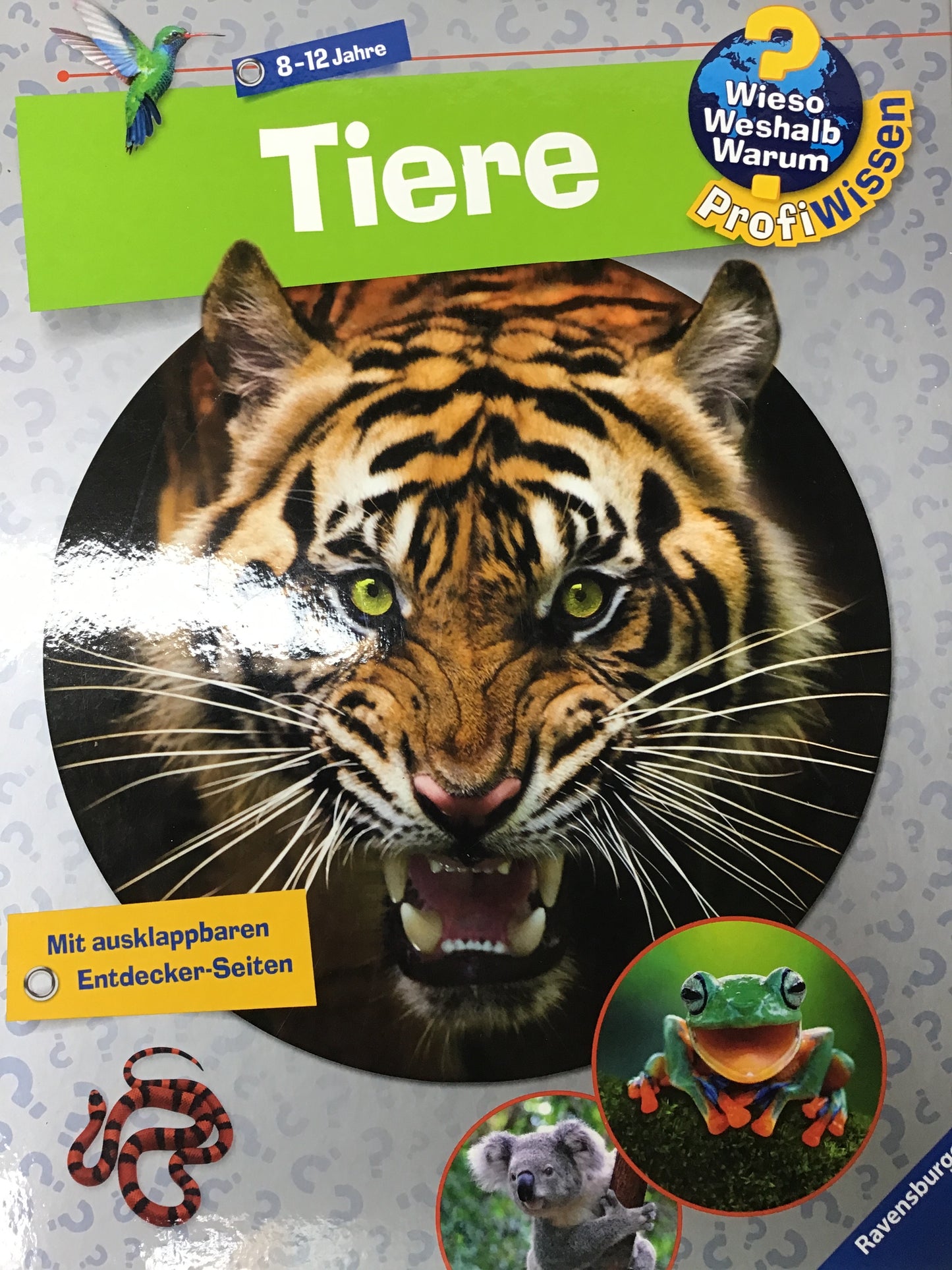 Wieso? Weshalb? Warum? ProfiWissen Tiere