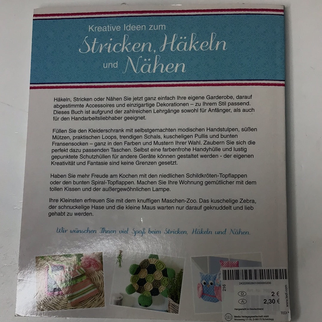 Kreative Ideen zum Stricken, Häkeln und Nähen
