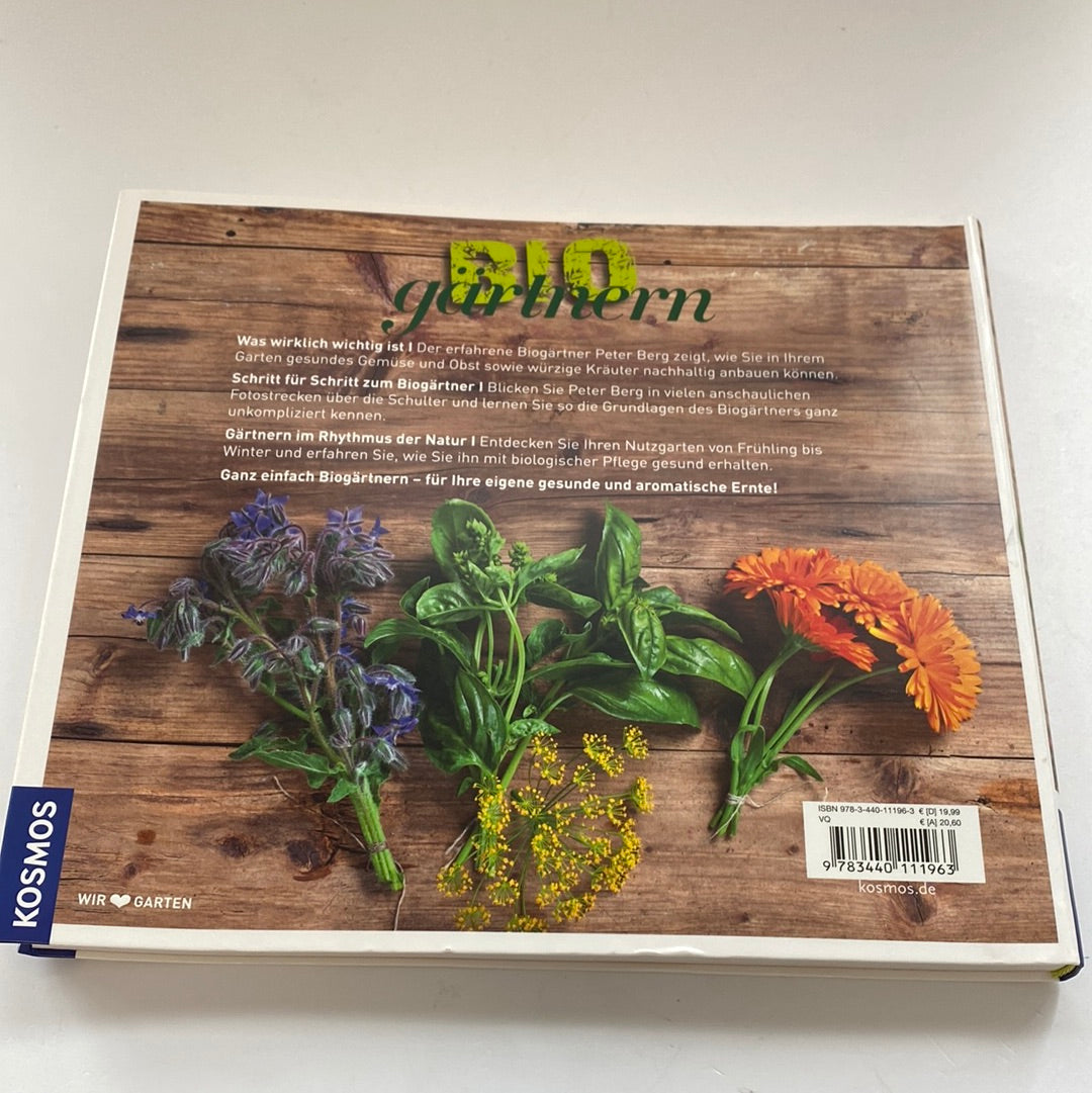 Bio Gärtnern, der Grundkurs Buch