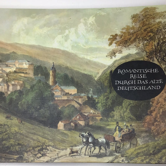 Romantische Reise durch das alte Deutschland