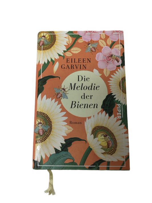Roman Die Melodie der Bienen von Eileen Garvin