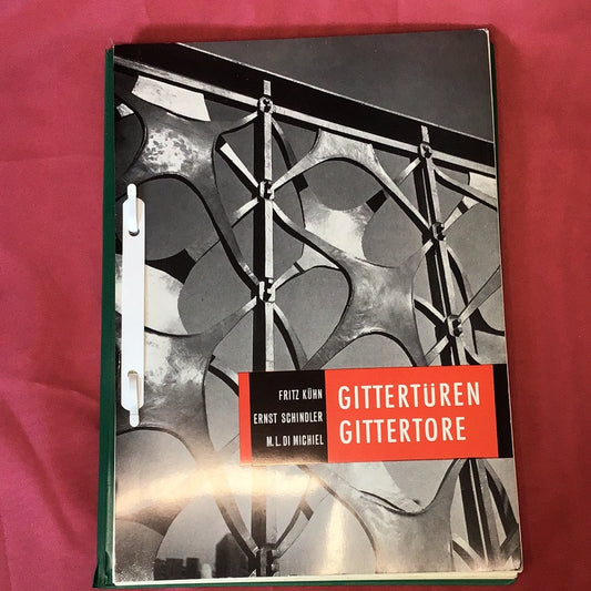 Gittertüren Gittertoren dritte Auflage 1976