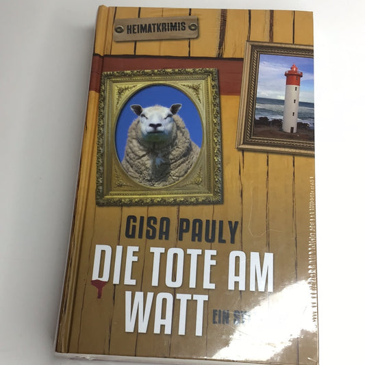 Die Tote am Watt von Gisa Pauly
