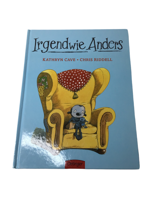 Irgendwie Anders von Kathryn Cave und Chris Riddell