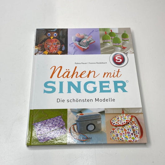 Nähen mit Singer - Rebea Rauer und Yvonne Reidelbach
