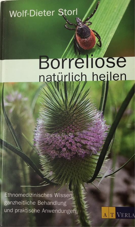 Buch Borreliose natürlich heilen von Wolf-Dieter Storl