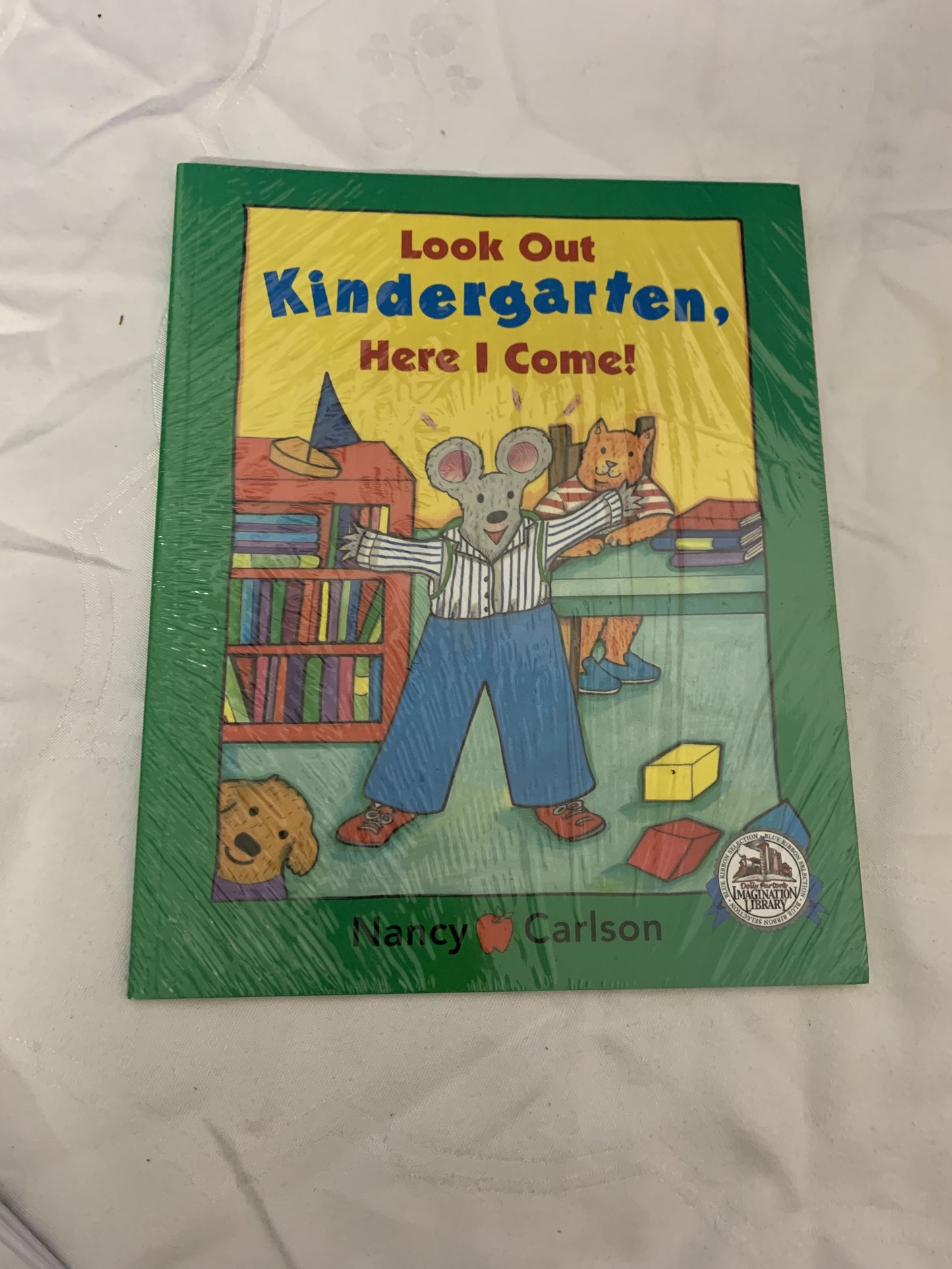 Look out Kindergarten, here I come! Nancy Carlson, neu