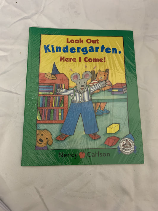 Look out Kindergarten, here I come! Nancy Carlson, neu