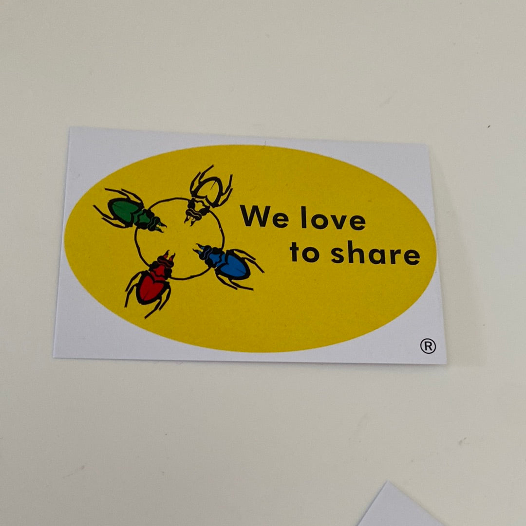 We love to share Label